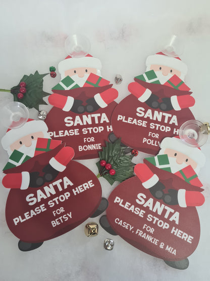 Santa stop here acrylic sign