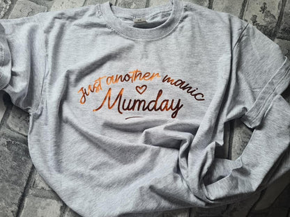 Manic Mumday Tshirt