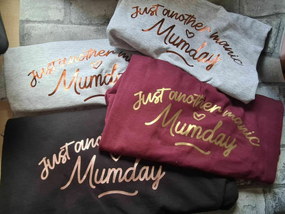 Manic Mumday Tshirt